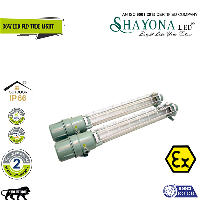 Shayona LED flame proof tube lights